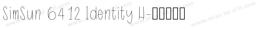 SimSun 6412 Identity H字体转换